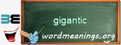 WordMeaning blackboard for gigantic